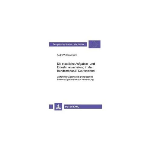 Die staatliche Aufgaben- und Einnahmenverteilung in der Bundesrepublik Deutschland