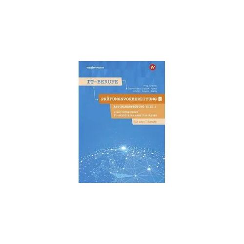 Prüfungsvorbereitung IT-Berufe. Abschlussprüfung 1