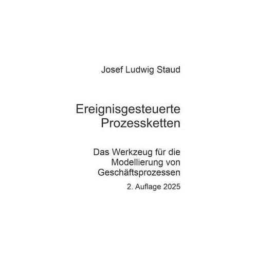 Ereignisgesteuerte Prozessketten, Prozessmodellierung, Geschäftsprozesse, EPK