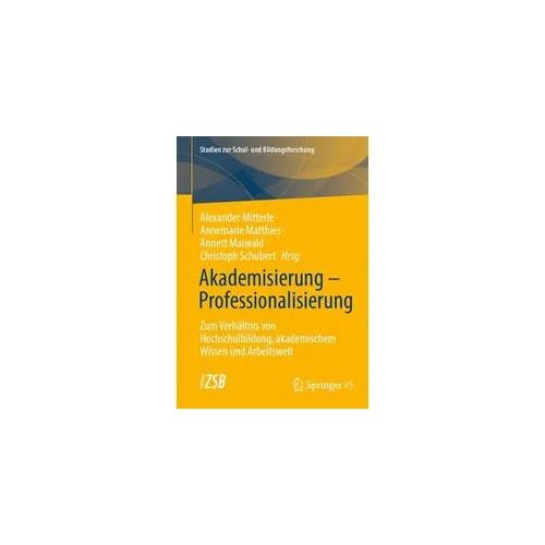Akademisierung – Professionalisierung