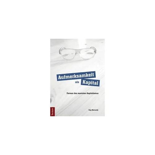 Aufmerksamkeit als Kapital