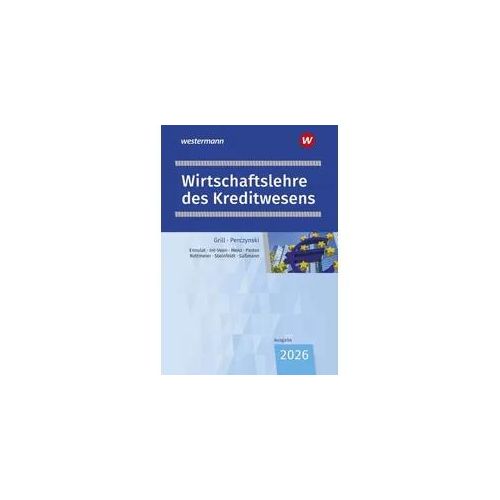 Wirtschaftslehre des Kreditwesens. Schulbuch