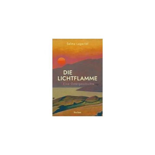 Die Lichtflamme. Eine Ostergeschichte