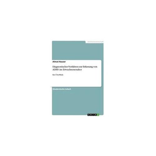 Diagnostisches Verfahren zur Erfassung von ADHS im Erwachsenenalter