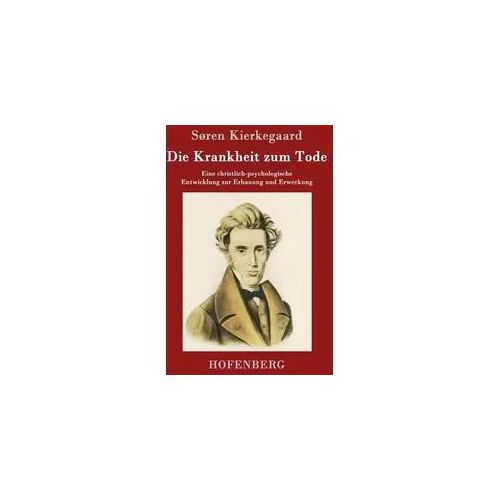 Die Krankheit zum Tode