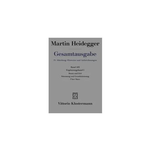 Raum und Zeit – Stimmung und Grundstimmung – Über Marx