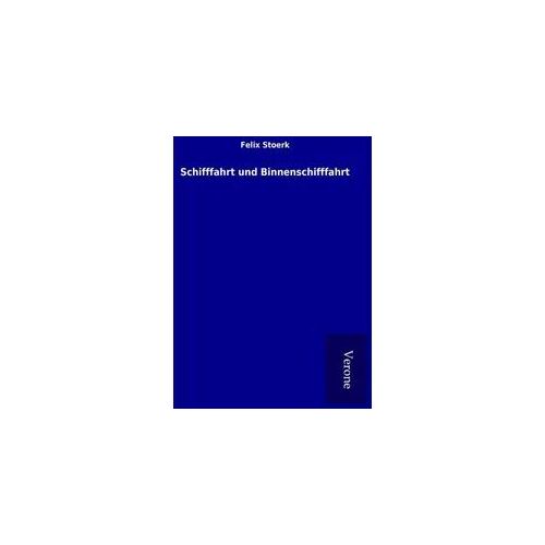 Schifffahrt und Binnenschifffahrt