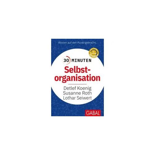 30 Minuten Selbstorganisation