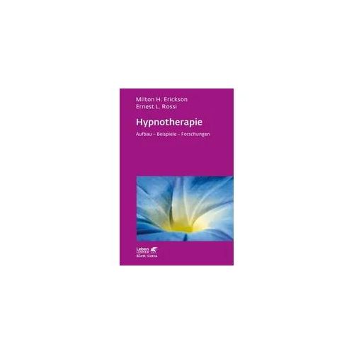Hypnotherapie (Leben Lernen, Bd. 49)