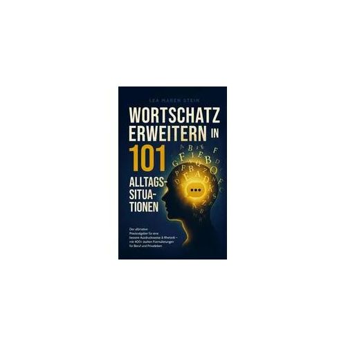 Wortschatz erweitern in 101 Alltagssituationen
