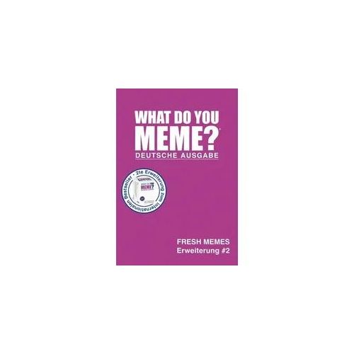 What Do You Meme? - Fresh Memes 2 (Deutsche Ausgabe)