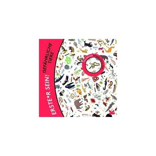 Erste*r sein! Gefährliche Tiere