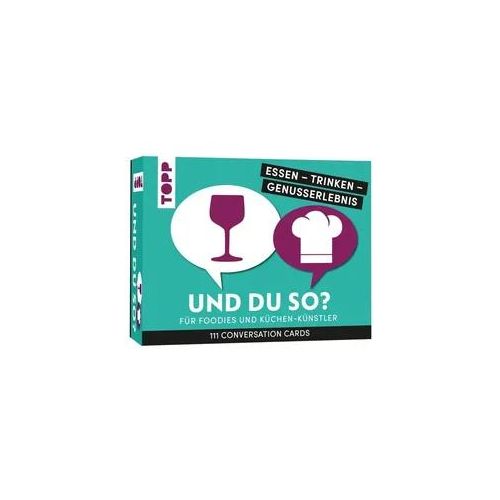 Essen - Trinken - Genusserlebnis: Und du so?