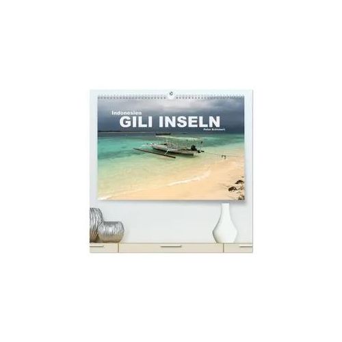 Indonesien: Gili Inseln (hochwertiger Premium Wandkalender 2026 DIN A2 quer), Kunstdruck in Hochglanz