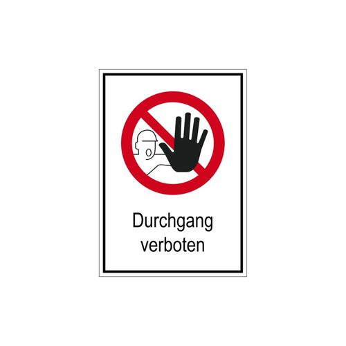 Eichner Verbotsschild Durchgang verboten 26,2 x 37,1 cm (9225-10834-026)