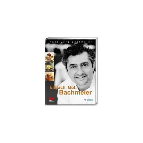 Einfach. Gut. Bachmeier