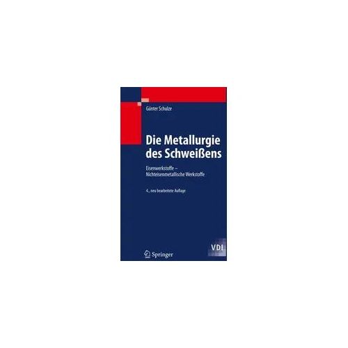 Die Metallurgie des Schweißens