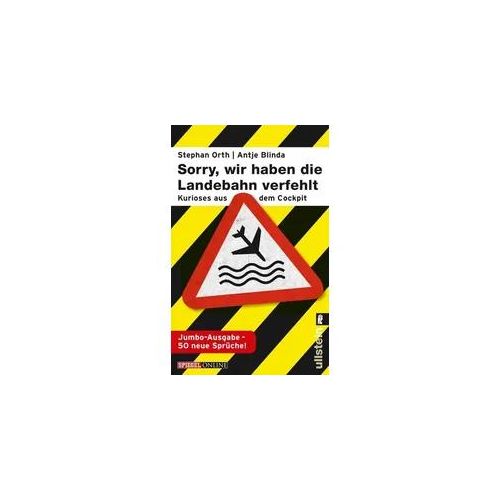 »Sorry, wir haben die Landebahn verfehlt«