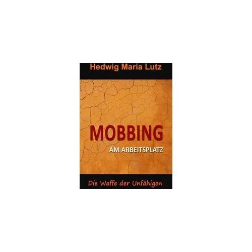 Mobbing am Arbeitsplatz