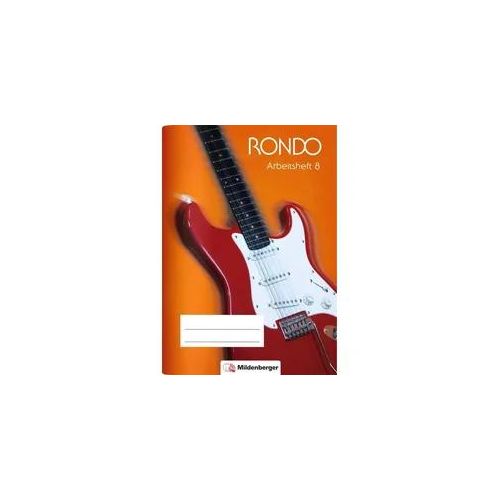 RONDO - Arbeitsheft 8 · Neubearbeitung