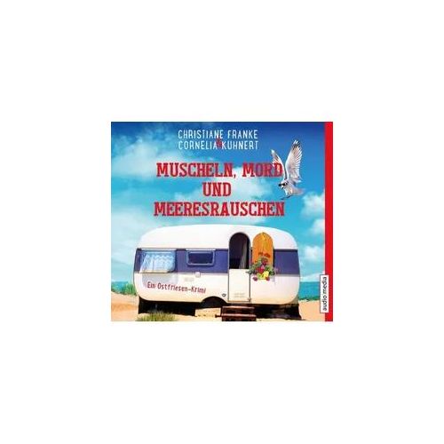 Muscheln, Mord und Meeresrauschen