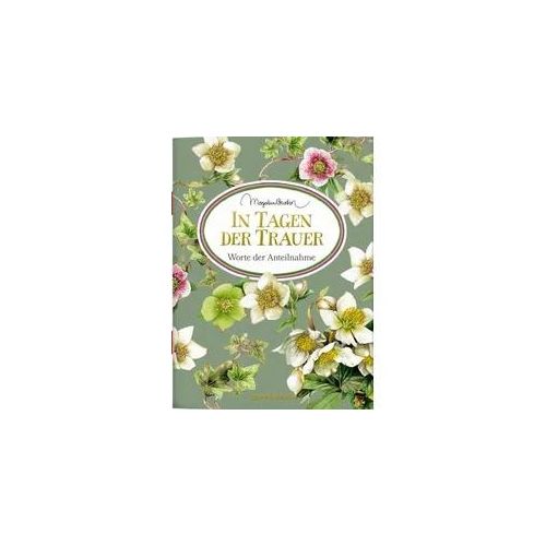 In Tagen der Trauer Worte der Anteilnahme