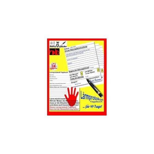 Lärmprotokoll-Tagebuch bei Lärmbelästigung und Ruhestörung