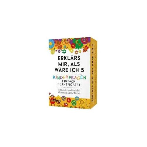 Erklärs mir, als wäre ich 5 – Kinderfragen einfach beantwortet