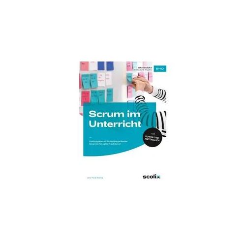 Scrum im Unterricht