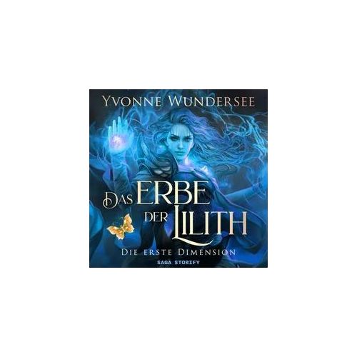 Das Erbe der Lilith: Die erste Dimension