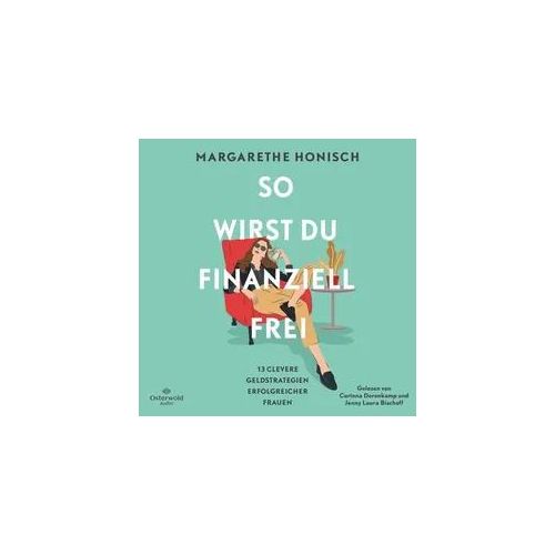 So wirst du finanziell frei