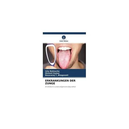 Erkrankungen der Zunge