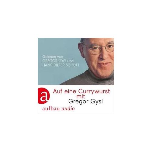 Auf eine Currywurst mit Gregor Gysi