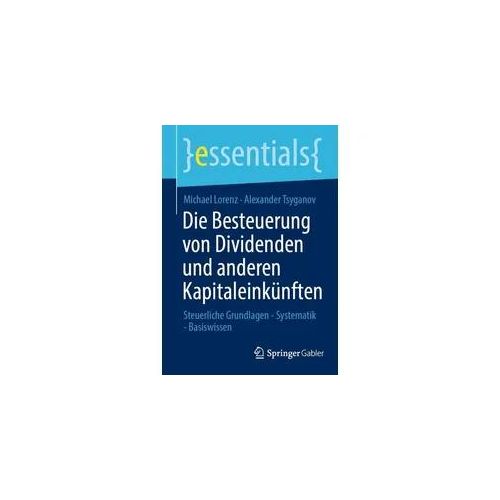 Die Besteuerung von Dividenden und anderen Kapitaleinkünften