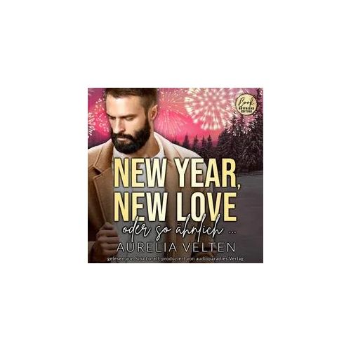 New Year, New Love oder so ähnlich ...