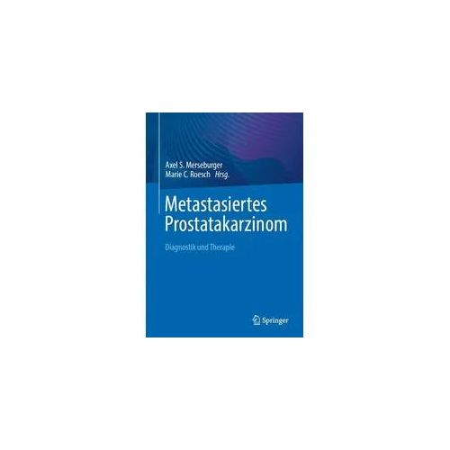 Metastasiertes Prostatakarzinom