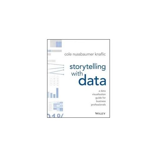 Storytelling with Data