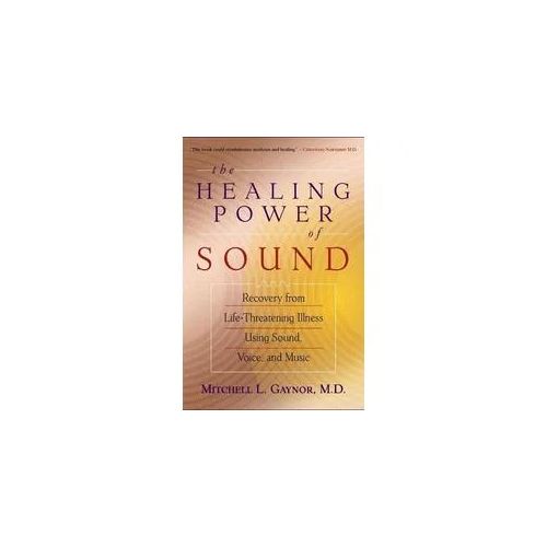 The Healing Power of Sound