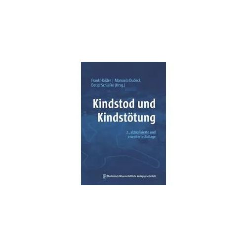 Kindstod und Kindstötung