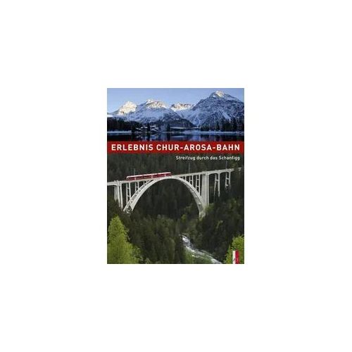 Erlebnis Chur-Arosa-Bahn