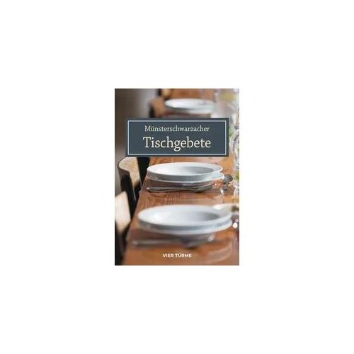 Münsterschwarzacher Tischgebete