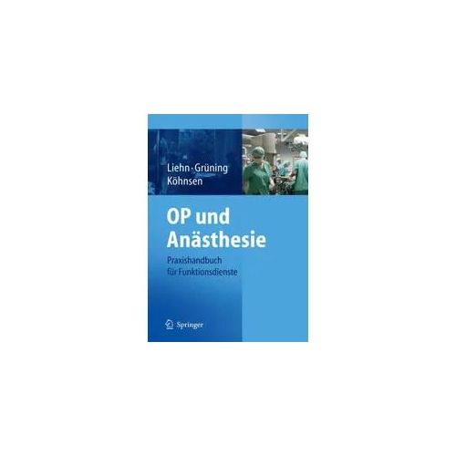 OP und Anästhesie