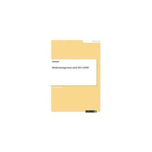 Risikomanagement nach ISO 31000