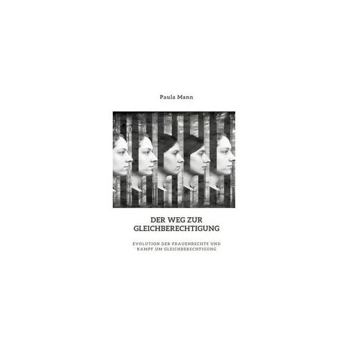 Der Weg zur Gleichberechtigung