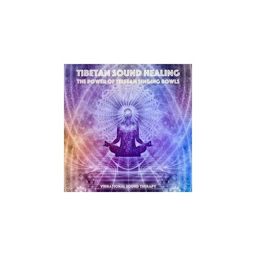 Tibetan Sound Healing - High Coherence Soundscapes for Meditation and Healing