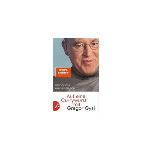 Auf eine Currywurst mit Gregor Gysi