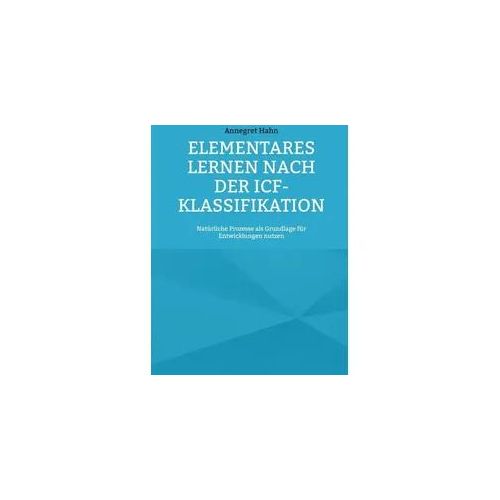 Elementares Lernen nach der ICF-Klassifikation