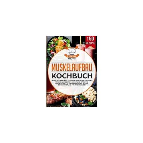 Muskelaufbau Kochbuch