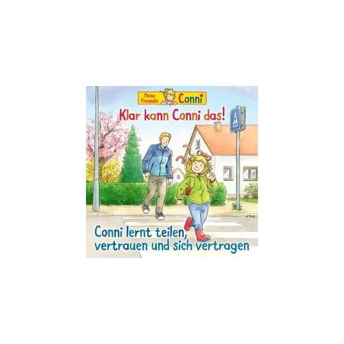 Klar kann Conni das! / Conni lernt teilen, vertrauen und sich vertragen