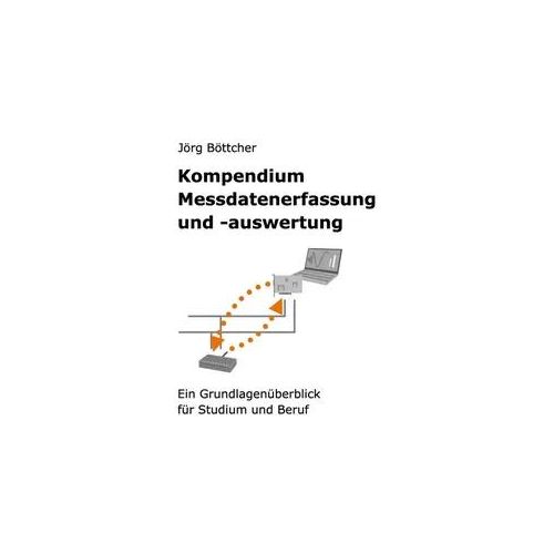 Kompendium Messdatenerfassung und -auswertung